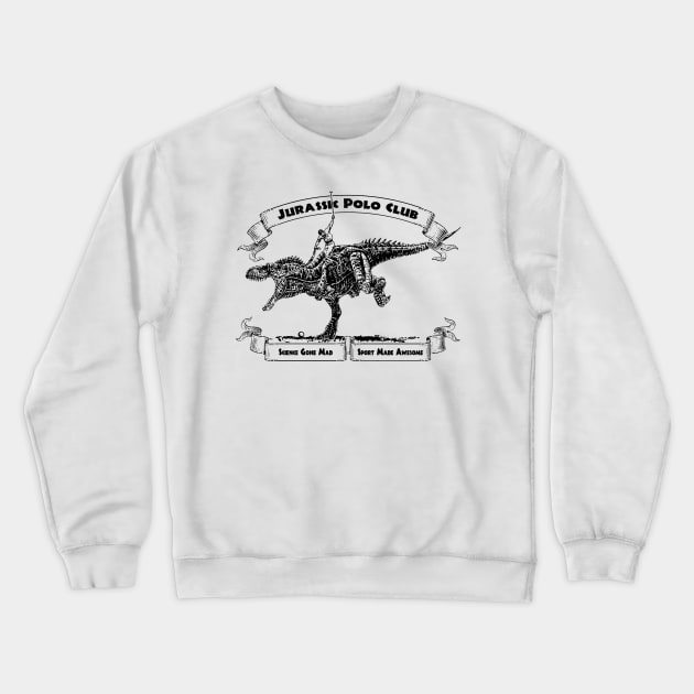 Jurassic Polo Club Crewneck Sweatshirt by UselessRob